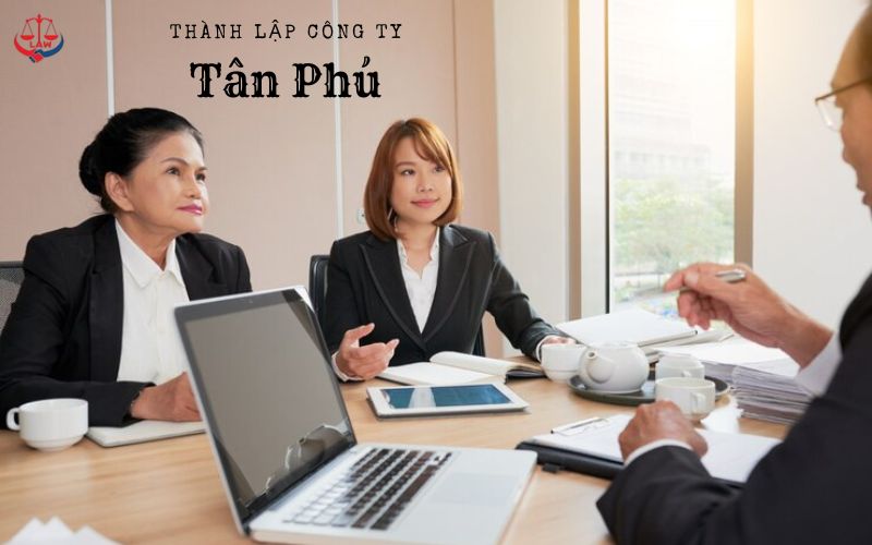 Dịch vụ thành lập công ty quận Tân Phú