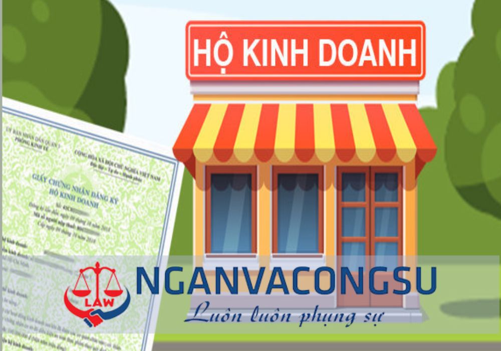THÀNH LẬP HỘ KINH DOANH – GIẢI PHÁP HỢP PHÁP, LINH HOẠT KINH DOANH NHỎ