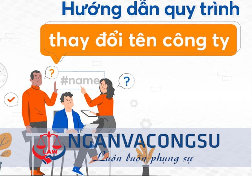 Hướng dẫn thay đổi tên doanh nghiệp đúng quy trình